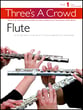 THREE'S A CROWD #1 FLUTE TRIOS-P.O.P. cover